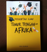 PERANTAU ILMU TIMUR TENGAH-AFRIKA