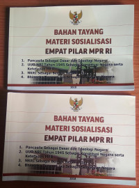 BAHAN TAYANG MATERI SOSIALISASI EMPAT PILAR MPR RI