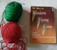 MANDARIN JEPANG KOREA = UCAPAN TATA BAHASA, UNGKAPAN DAN KATA SEHARI-HARI