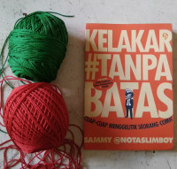 KELAKAR #TANPA BATAS