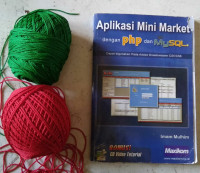 APLIKASI MINI MARKET DENGAN PHP DAN MYSQL