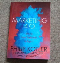 MARKETING 4.0 MOVING FROM TRADITIONAL TO DIGITAL
