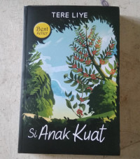 SI ANAK KUAT