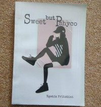 SWEET BUT PSHYCO