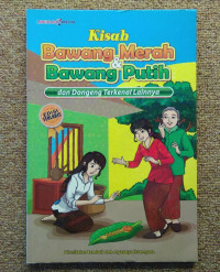 KISAH BAWANG MERAH & BAWANG PUTIH