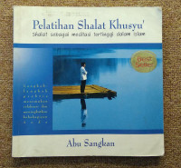 PELATIHAN SHALAT KHUSYU'