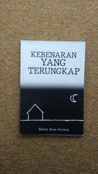 KEBENARAN YANG TERUNGKAP