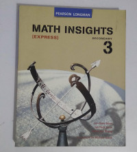 MATH INSIGHTS SECONDARY 3 EXPRESS
