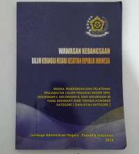 WAWASAN KEBANGSAAN DALAM KERANGKA NEGARA KESATUAN REPUBLIK INDONESIA