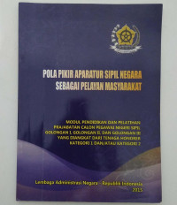 POLA PIKIR APARATUR SIPIL NEGARA SEBAGAI PELAYAN MASYARAKAT