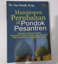 MANAJEMEN PERUBAHAN DI PONDOK PESANTREN