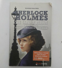 SHERLOCK HOLMES = THE GAME OF PASSION