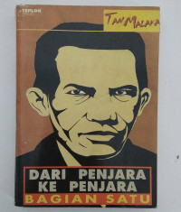 DARI PENJARA KE PENJARA BAGIAN 1