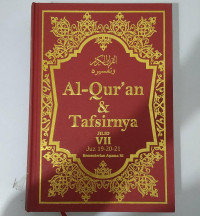 AL-QUR'AN & TAFSIRNYA JILID VII JUZ 19-20-21