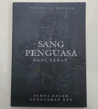 SANG PENGUASA DARI BARAT