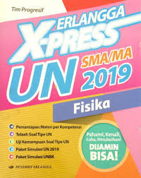 X-PRESS UN FISIKA TAHUN 2018/2019