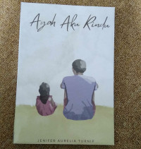 AYAH AKU RINDU