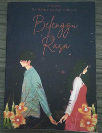BELENGGU RASA