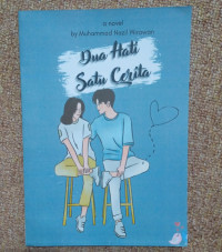 DUA HATI SATU CERITA