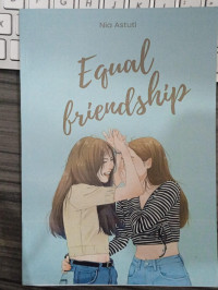 EQUAL FRIENDSHIP