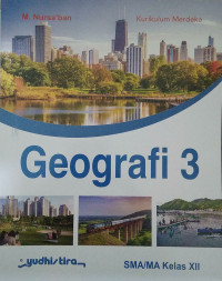 GEOGRAFI 3 KURIKULUM MERDEKA SMA/MA KELAS XII
