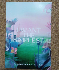 I WANT THE SIMPLEST