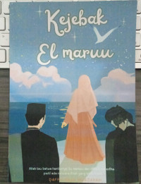KEJEBAK EL MARUU