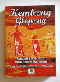 KEMBANG GLEPANG : CERPEN, SAJAK, CERKAK & GURITAN