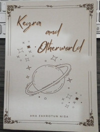 KEYRA AND OTHERWORLD