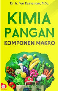 KIMIA PANGAN KOMPONEN MAKRO