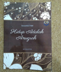 KUMPULAN PUISI HIDUP ADALAH ANUGRAH