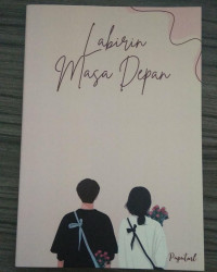 LABIRIN MASA DEPAN