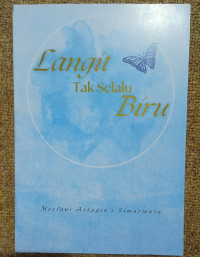 LANGIT TAK SELALU BIRU