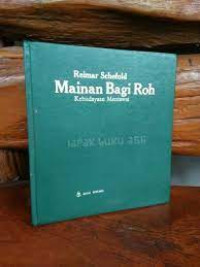 MAINAN BAGI ROH KEBUDAYAAN MENTAWAI