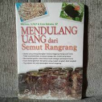 MENDULANG UANG DARI SEMUT RANGRANG