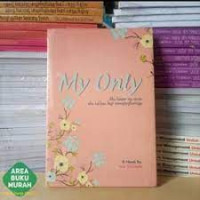 MY ONLY