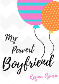 EBOOK MY PERVERT BOYFIREND