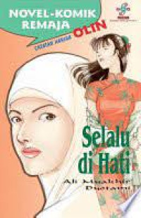 NOVEL KOMIK REMAJA CATATAN HARIAN OLIN = SELALU DI HATI