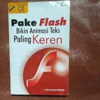 PAKE FLASH BIKIN ANIMASI TEKS PALING KEREN