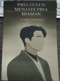 PRIA CULUN MENJADI PRIA IDAMAN