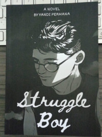 STRUGGLE BOY