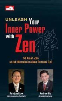 UNLEASH YOUR INNER POWER WITH ZEN