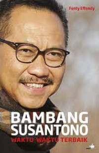 WAKTU-WAKTU TERBAIK BAMBANG SUSANTONO