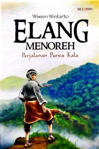 ELANG MENOREH PERJALANAN PURWA KALA