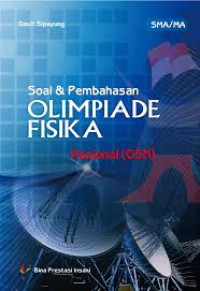 SOAL DAN PEMBAHASAN OLIMPIADE FISIKA TINGKAT NASIONAL (OSN)