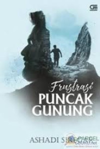 Frustasi Puncak Gunung