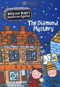 BILLY AND MAYA'S DETECTIVE AGENCY: THE DIAMOND MYSTERY