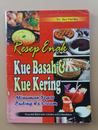 RESEP ENAK KUE BASAH & KUE KERING