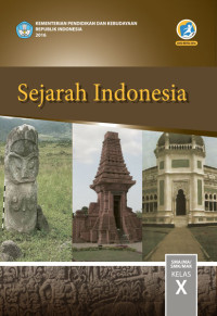 SEJARAH INDONESIA X KURTILASEDISI REVISI 2016